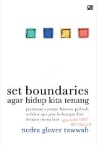 Image of Set boundaries : agar hidup kita tenang