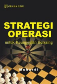 Image of Strategi Operasi untuk Keunggulan Bersaing