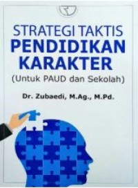Image of Strategi taktis pendidikan karakter : untuk PAUD dan sekolah
