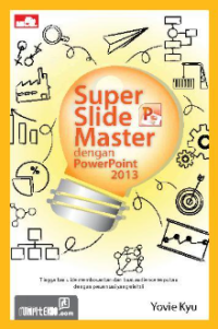 Image of Super Slide Master dengan PowerPoint 2013