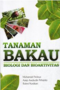 Image of Tanaman Bakau : biologi dan bioaktivitas