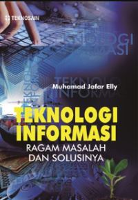 Image of Teknologi informasi : ragam masalah dan solusinya