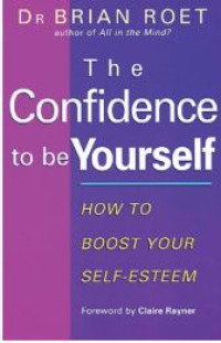Image of The Confidence to Be Yourself