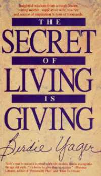 Image of The secret of living is giving