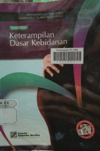 Image of Buku Ajar Keterampilan Dasar Kebidanan
