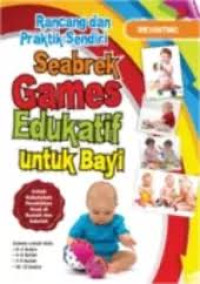 Image of Rancang dan praktik sendiri seabrek games edukatif untuk bayi