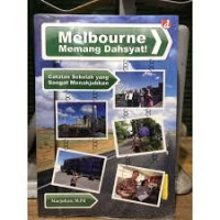 Image of Melbourne memang dahsyat! : catatan sekolah yang sangat menakjubkan