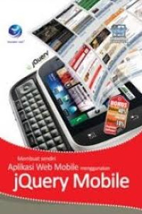 Image of Membuat sendir aplikasi web mobile menggunakan jQuery mobile