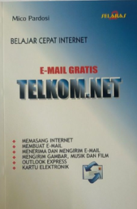 Image of Belajar Cepat Internet E-Mail Gratis Telkom.Net