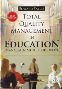 Image of Total Quality Management in Education : Manajemen Mutu Pendidikan