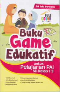 Image of Buku Game Edukatif : untuk pelajaran pai sd kelas 1-3