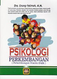 Image of Psikologi Perkembangan : Pengembangan Peserta Didik