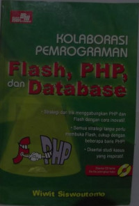 Image of Kolaborasi pemprograman Flash, PHP, dan Database
