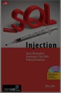 Image of SQL injection : jurus menembus situs web paling berbahaya