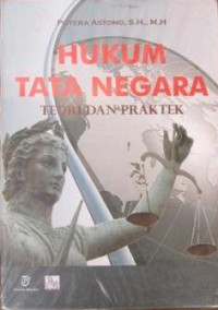 Image of Hukum Tata Negara : Teori dan Praktek