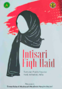 Image of Intisari fiqh haid : tuntunan praktis seputar haid, istihadlah, nifas