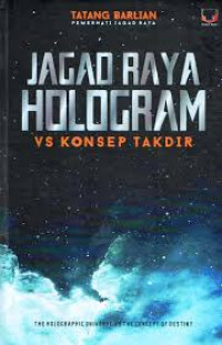 Image of Jagad raya hologram vs konsep takdir