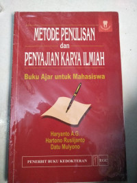Image of Metode penulisan dan penyajian karya ilmiah : buku ajar untuk mahasiswa