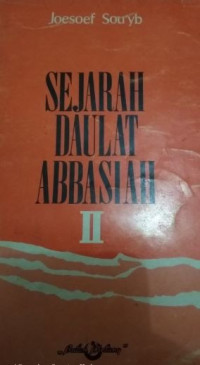 Image of Sejarah daulat abbasiyah (Jilid 2)