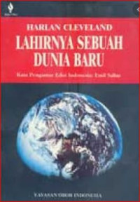 Image of lahirnya sebuah dunia baru : Kata pengantar edisi INDONESIA