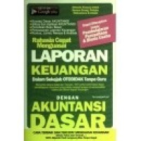 Image of Rahasia Cepat Menguasai Laporan Kauangan Dalam Sekejab Otodidak Tanpa Guru