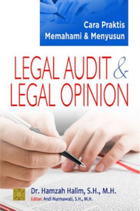 Image of Cara praktis memahami dan menyusun legal audit dan legal opinion