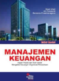 Image of Manajemen keuangan : kajian praktik dan teori dalam mengelola keuangan organisasi perusahaan