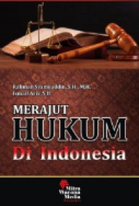 Image of Merajut hukum di Indonesia