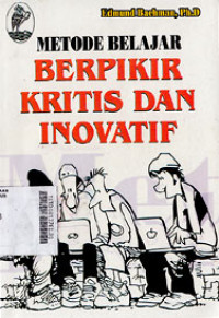Image of metode belajar berfikir kritis dan inovatif
