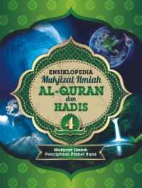 Image of Ensiklopedia mukjizat ilmiah al qur`an dan hadits : mukjizat ilmiah penciptaan planet bumi (Jilid 4)