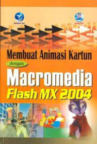 Image of Membuat Animasi Kartun Dengan Macromedia Flash MX 2004