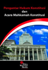 Image of Pengantar hukum konstitusi : dan acara mahkamah konstitusi