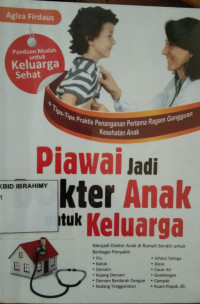 Image of Piawai jadi dokter anak untuk keluarga