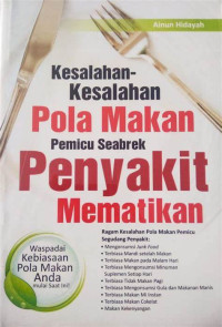 Image of Kesalahan-Kesalahan Pola Makan pemicu seabrek Penyakit Mematikan