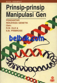 Image of prinsip-prinsip manipulasi gen : suatu pengantar genetik