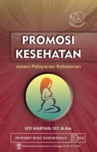 Image of Promosi Kesehatan dalam Pelayanan Kebidanan