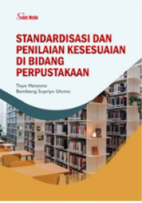 Image of Standarisasi dan penilaian kesesuaian dibidang perpustakaan