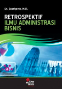 Image of Retrospektif ilmu administrasi bisnis