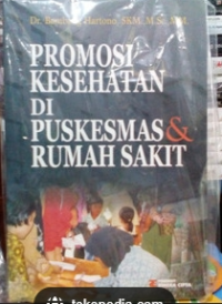 Image of Promosi kesehatan di puskesmas dan rumah sakit