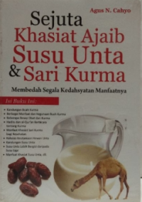 Image of Sejuta khasiat ajaib susu unta & sari kurma