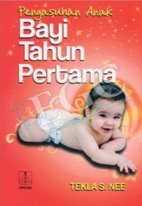 Image of Pengasuhan anak : Bayi tahun pertama