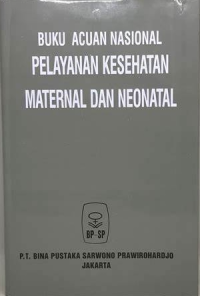 Image of buku acuan nasional pelayanan kesehatan maternal dan neonatal