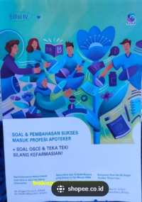 Image of Soal dan Pembahasan Sukses Masuk Profesi Apoteker +Soal OSCE dan Teka Teki Silang Kefermasian Edisi IV