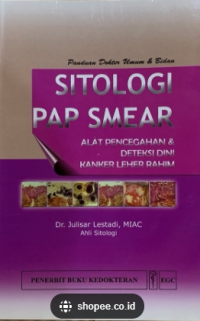 Image of Panduan dokter Umum & Bidan Sitologi PAP SMEAR