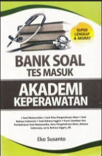 Image of Bank Soal Tes Masuk Akademi Keperawatan