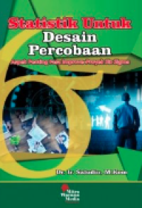 Image of Statistik untuk desain percobaan : aspek penting fasa improve-proyek six sigma