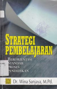 Image of Strategi Pembelajaran Berorientasi Standar Proses Pendidikan