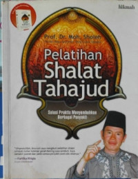 Image of Pelatihan Shalat Tahajud : Solusi Praktis Menyembuhkan Penyakit