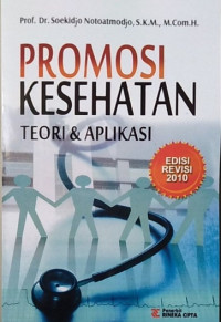 Image of Promosi kesehatan : teori & aplikasi