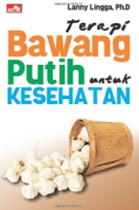 Image of Terapi bawang putih untuk kesehatan